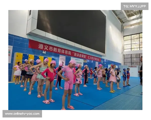 游泳进校园再创新突破 五步拳正式纳入小学必修课程体系